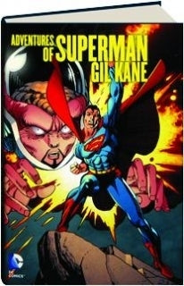 Adventures Of Superman Gil Kane Hardcover