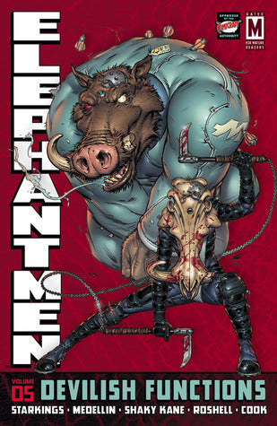 Elephantmen Hardcover Volume 05 Devilish Functions (Mature)