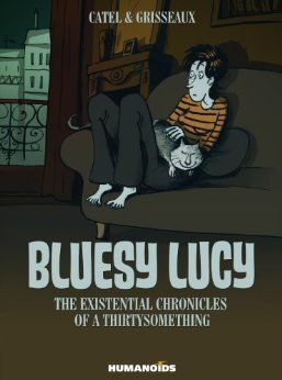 Bluesy Lucy Existential Chronicles Hardcover (Mature)