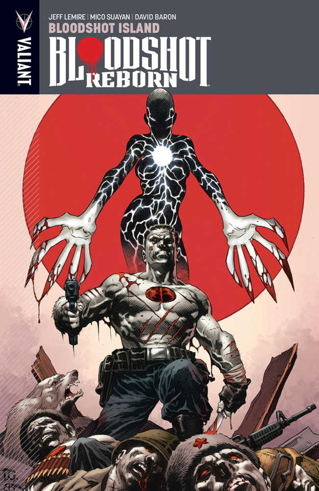 Bloodshot Reborn TPB Volume 04 Bloodshot Island