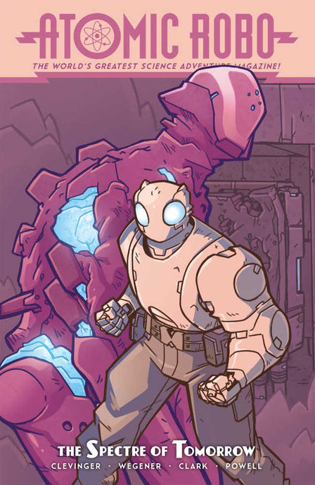 Atomic Robo & The Spectre Of Tomorrow TPB