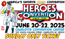 Load image into Gallery viewer, 2025 Heroes Convention :: SINGLE-DAY PASS