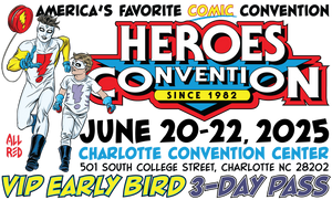 2025 Heroes Convention :: VIP EARLY BIRD 3-DAY PASS