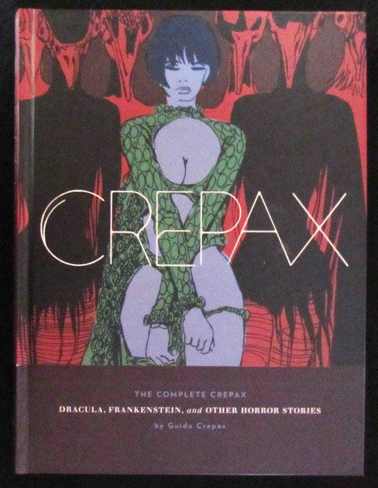Complete Crepax Hardcover Volume 01 Dracula Frankenstein (New Printing) (Mr