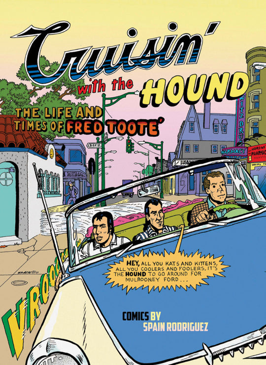 Crusin with Hound Life & Times Toote Graphic Novel