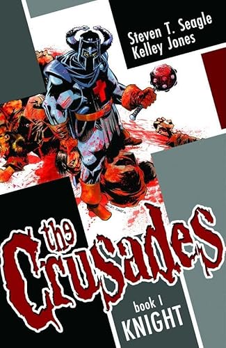 Crusades Hardcover Volume 01 Knight (Mature)