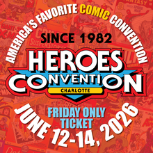 Load image into Gallery viewer, 2026 Heroes Convention :: SINGLE-DAY ADVANCE PASS