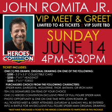 Load image into Gallery viewer, JOHN ROMITA JR. :: VIP Meet &amp; Greet - Sunday, June 14