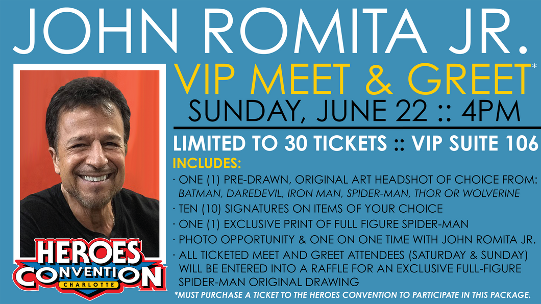 JOHN ROMITA JR. :: VIP Meet & Greet - Sunday, June 22
