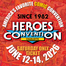 Load image into Gallery viewer, 2026 Heroes Convention :: SINGLE-DAY ADVANCE PASS