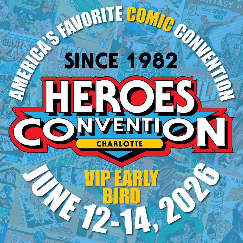2026 Heroes Convention :: VIP EARLY BIRD 3-DAY PASS